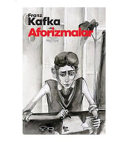 AFORİZMALAR - FRANZ KAFKA - HALK KİTABEVİ