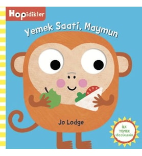 Hopidikler, Yemek Saati, Maymun