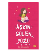 Aşkın Gülen Yüzü - Aşkın Öteki Yüzü