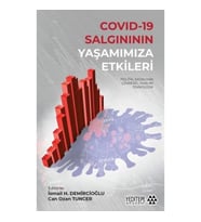 Covid-19 Salgınının Yaşamımıza Etkileri