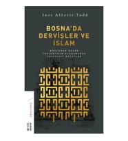 Bosna'da Dervişler ve İslam
