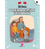 Bora'nın Atatürk Hayranlığı