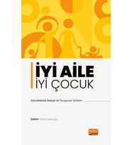 İYİ AİLE İYİ ÇOCUK - Çocuklarda Sosyal ve Duygusal Gelişim