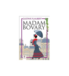 Madam Bovary - Gustave Flaubert