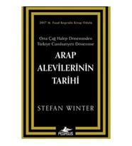 Arap Alevilerinin Tarihi: Orta Çağ Halep Döneminden Türkiye Cumhuriyeti Dönemine