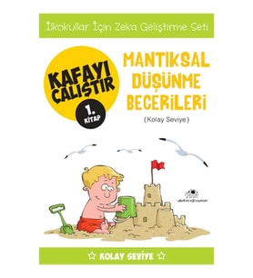 Kafayı Çalıştır 1 (Mantıksal Düşünme Becerileri)