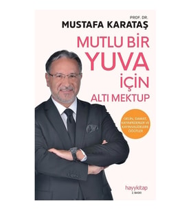 Mutlu Bir Yuva İçin Altı Mektup