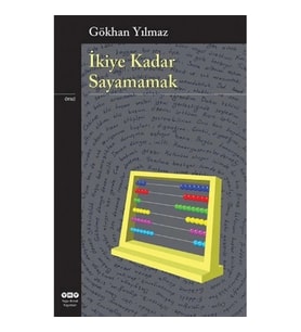 İkiye Kadar Sayamamak