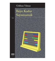 İkiye Kadar Sayamamak