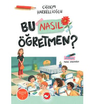 Bu Nasıl Öğretmen