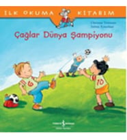 İlk Okuma Kitabım Çağlar Dünya Şampiyonu