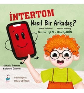 İntertom Nasıl Bir Arkadaş