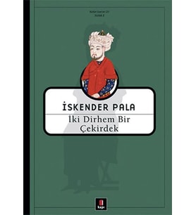 İki Dirhem Bir Çekirdek - Ciltsiz