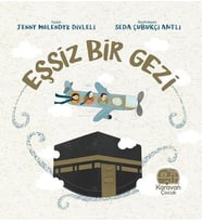 Eşsiz Bir Gezi - Mekke