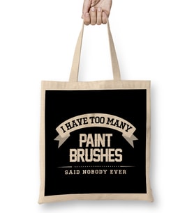 I Have Too Many Paint Brushes Said Nobody Ever Bez Çanta Uzun Saplı