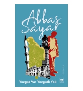 Yozgat Var Yozgatlı Yok