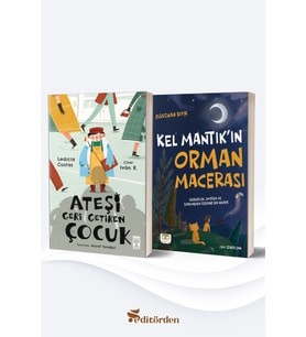 Ateşi Geri Getiren Çocuk/Ledicia Costas - Kel Mantık’ın Orman Macerası/Oğuzhan Bıyık