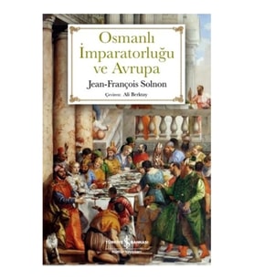 Osmanlı İmparatorluğu ve Avrupa