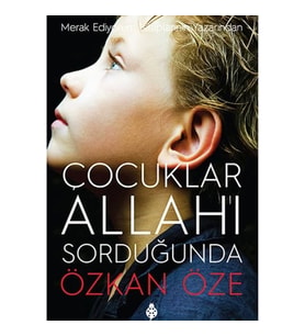 Çocuklar Allah'ı Sorduğunda