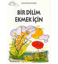 Tomurcuk 3-Bir Dilim Ekmek İçin