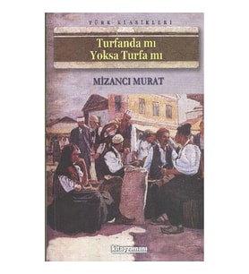 TURFANDA MI YOKSA TURFA MI?
