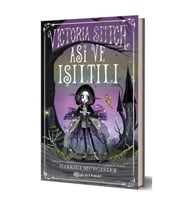 Victoria Stitch: Asi ve Işıltılı (Fleksi Kapak)