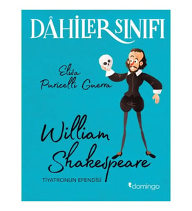 Dahiler Sınıfı - William Shakespeare Tiyatronun Efendisi