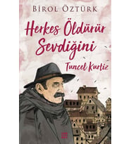 Herkes Öldürür Sevdiğini - Tuncel Kurtiz