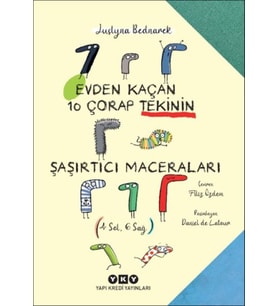 Evden Kaçan On Çorap Tekinin Şaşırtıcı Maceraları