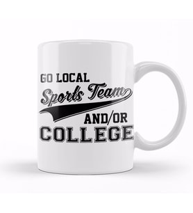 Go Local Sports Team And Or College Cute & Funny Kupa Bardak Porselen