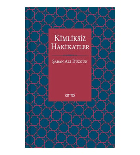Kimliksiz Hakikatler