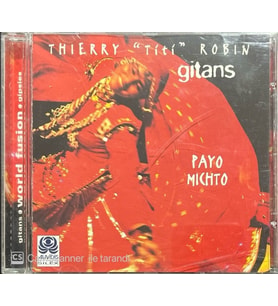 (Plak Değildir CD dir) CD Thierry 'Titi' Robin Gitans Payo Michto CD (Karışık)