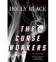 The Curse Workers: White Cat; Red Glove; Black Heart (Krem)