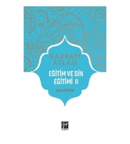 Eğitim ve Din Eğitimi II