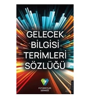 Gelecek Bilgisi Terimleri Sözlüğü