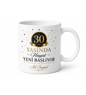 İsimli Kupa 30 Yaş Doğum Günü Özel Baskılı Hediye Bardak