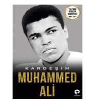 Kardeşim Muhammed Ali