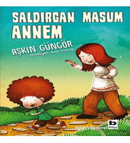 Saldırgan Masum Annem