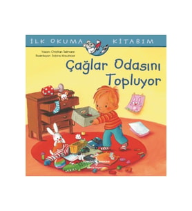 Çağlar Odasını Topluyor - İlk Okuma Kitabım