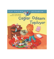 Çağlar Odasını Topluyor - İlk Okuma Kitabım