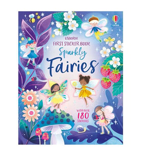 First Sticker Book Sparkly Fairies Usborne Publishing