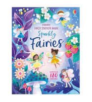 First Sticker Book Sparkly Fairies Usborne Publishing