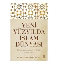 Yeni Yüzyılda İslam Dünyası