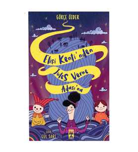 Elişi Kentinden Jules Verne Adasına