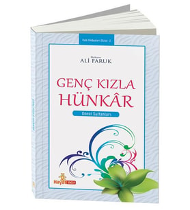GENÇ KIZLA HÜNKAR - HAYAT GENÇLİK YAYINLARI (Karışık)