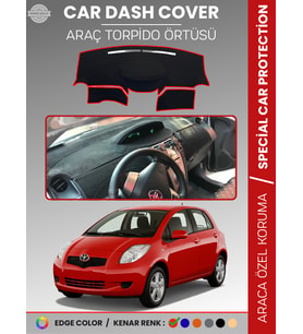 TOYOTA YARİS (2005-2013) Torpido Örtüsü Ön Panel Koruma Tam Uyum UV Koruma Kaymaz
