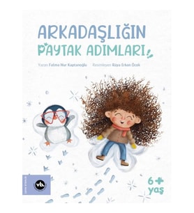 Arkadaşlığın Paytak Adımları