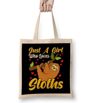 Just a Girl Who Loves Sloths Funny Sloth Lover Bez Çanta Uzun Saplı