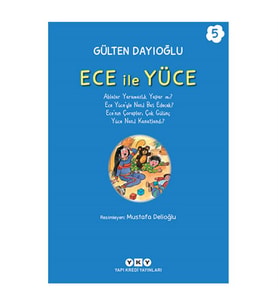 Ece İle Yüce Cilt 5 Gülten Dayıoğlu Yapı Kredi Yayınları