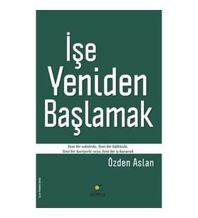 İşe Yeniden Başlamak